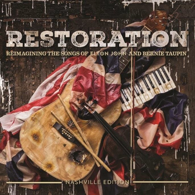 Restoration: Reimagining the Songs of Elton John &amp; Bernie Taupin